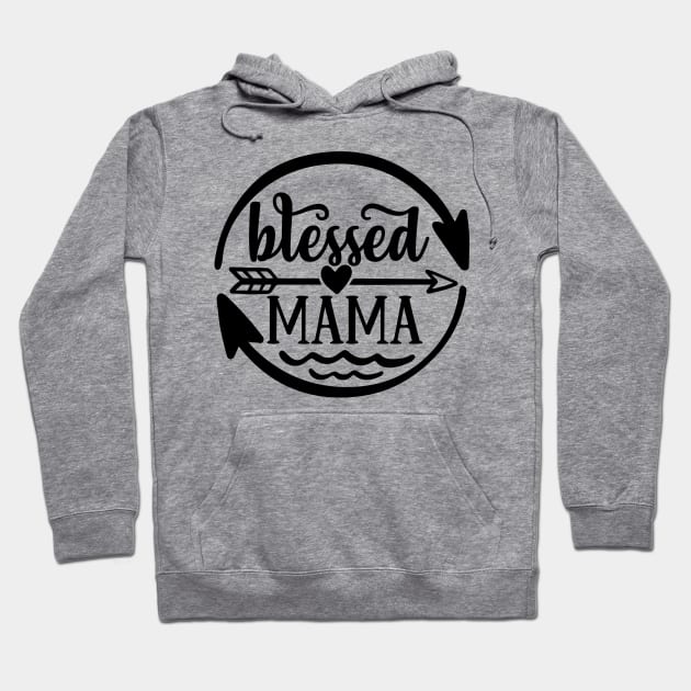 Blessed Mama Hoodie by SeinchyStore